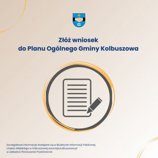 Dodatkowy termin składania wniosków do Planu Ogólnego Gminy Kolbuszowa