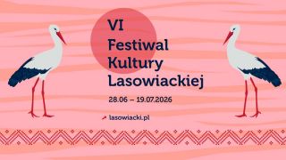 Przed nami VI Festiwal Kultury Lasowiackiej